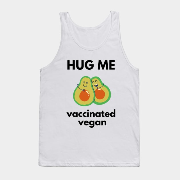 Vaccinated Vegan, Corona Vaccine Tank Top by thegoldenyears